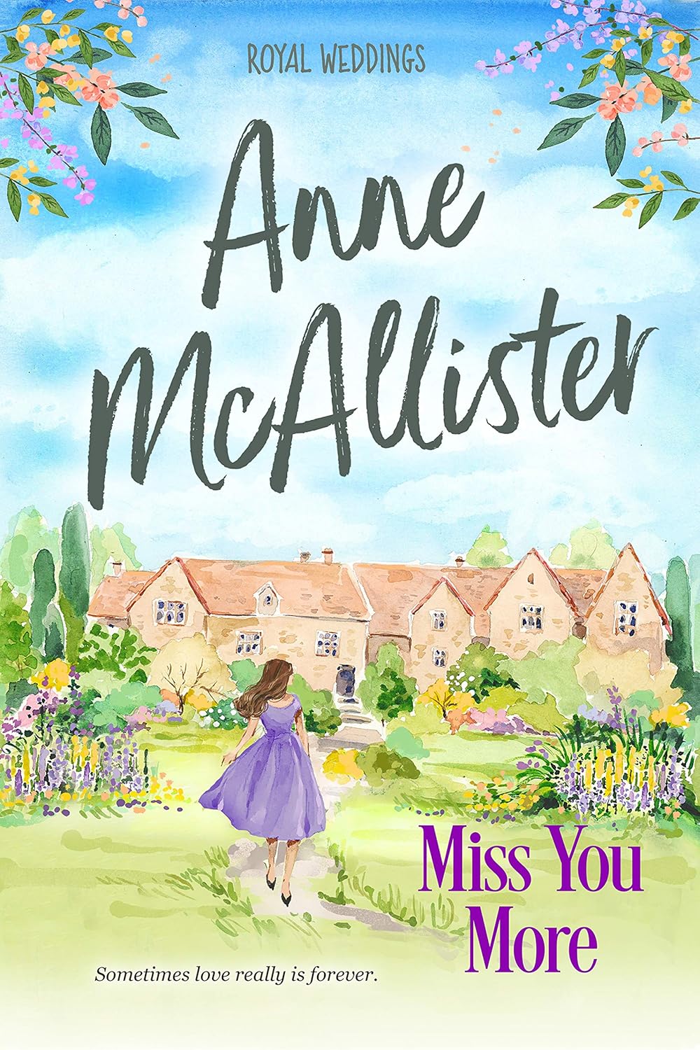 Miss You More (Royal Weddings Book 4)      Kindle Edition