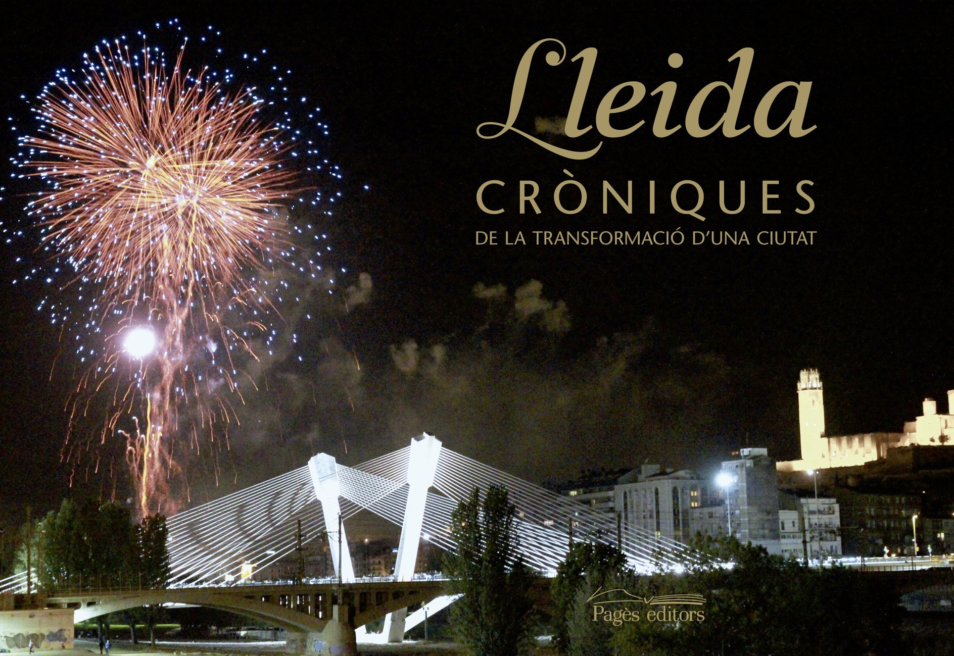 Lleida Croniques livre de collection rigoureux sur l'urbanisme