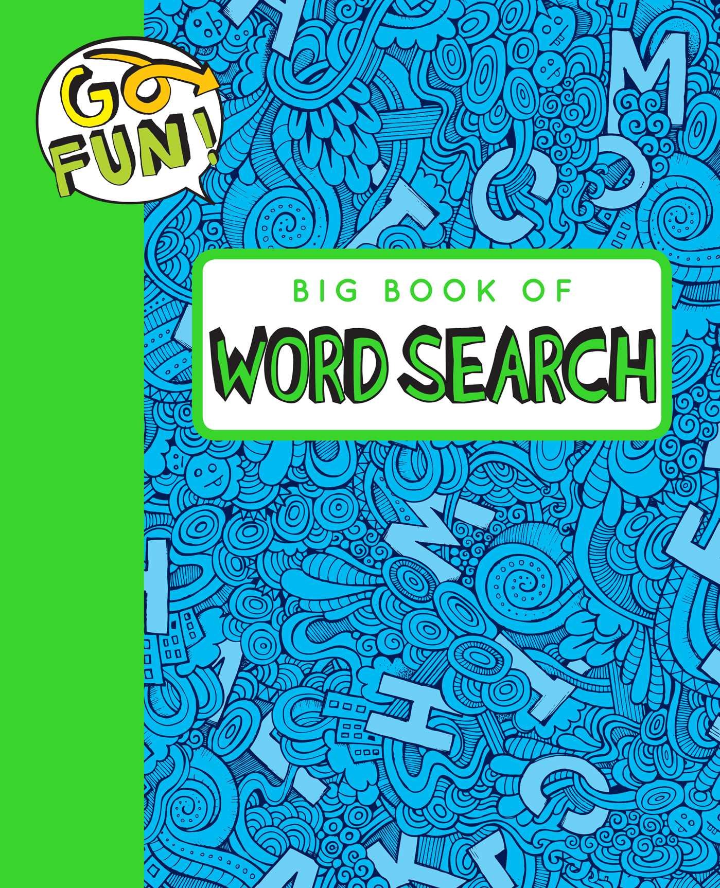 Go Fun! Big Book of Word Search 2 (Volume 10)