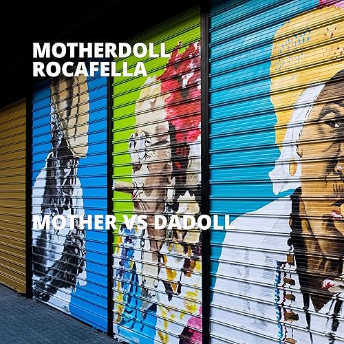 Mother vs DaDoll [Explicit]