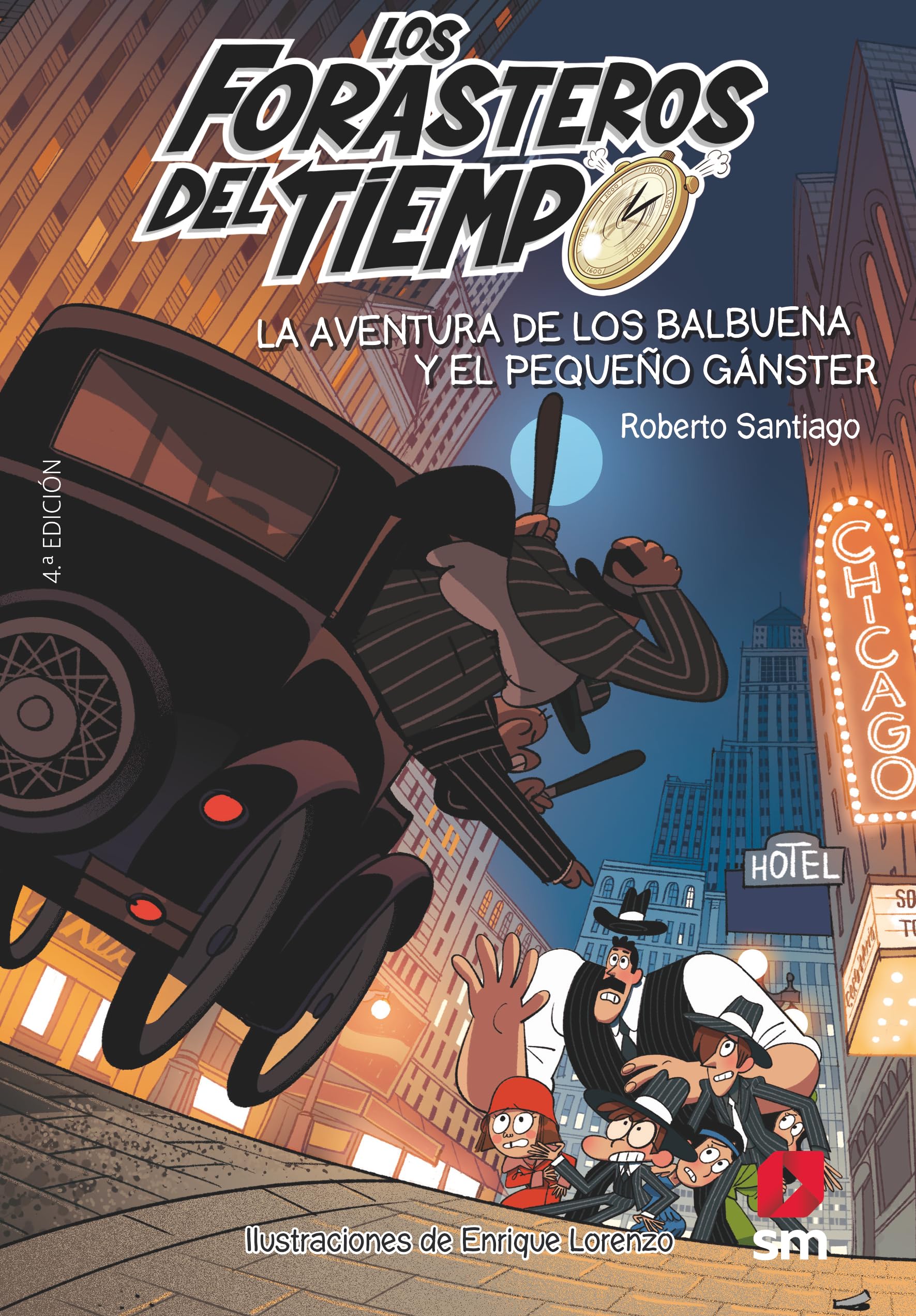 Los Forasteros del Tiempo: La aventura de los Balbuena y el pequeno ganster: 5