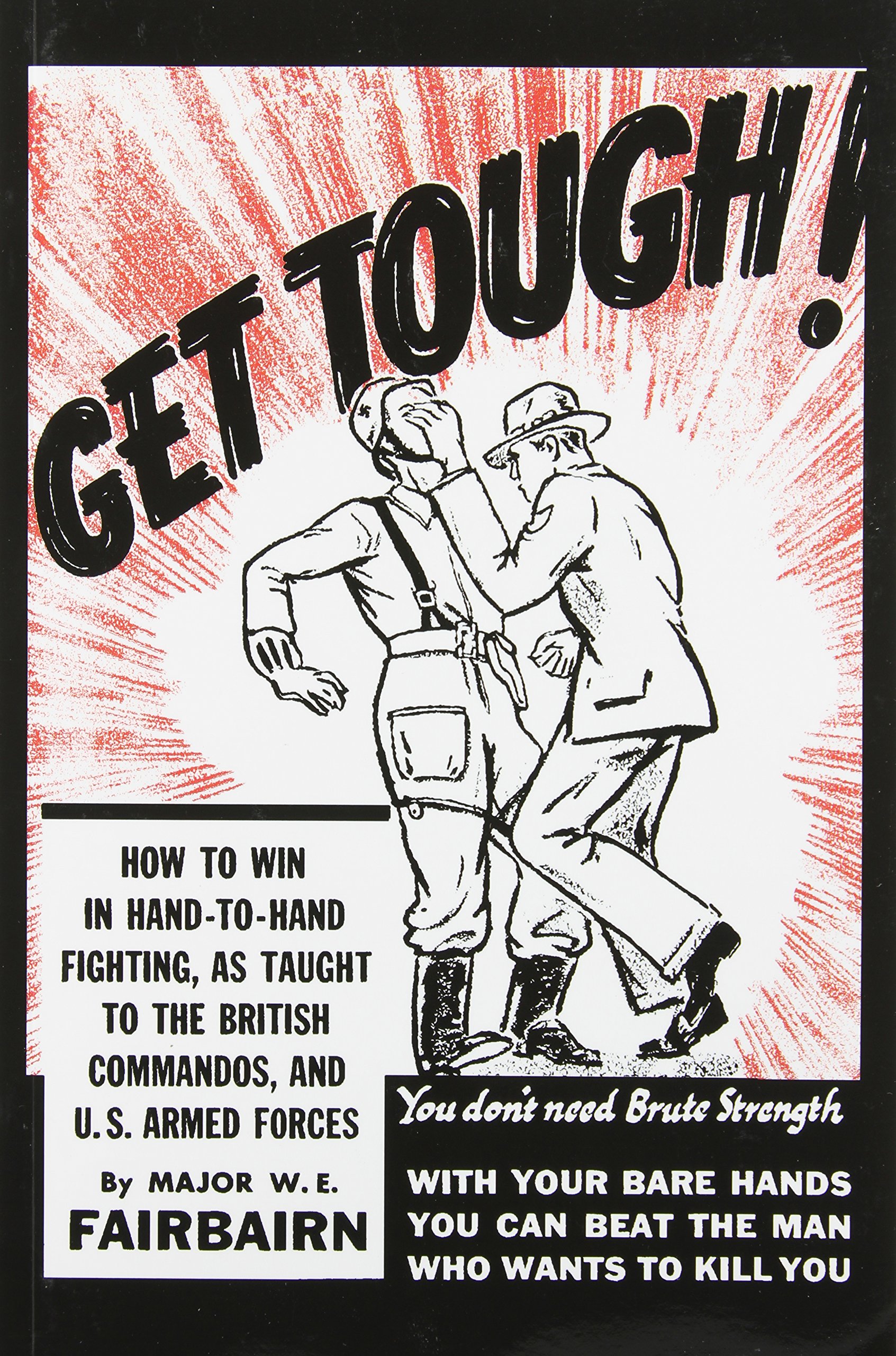 Buy Get Tough!: How to Win in Hand-To-Hand Fighting — BookShops.in