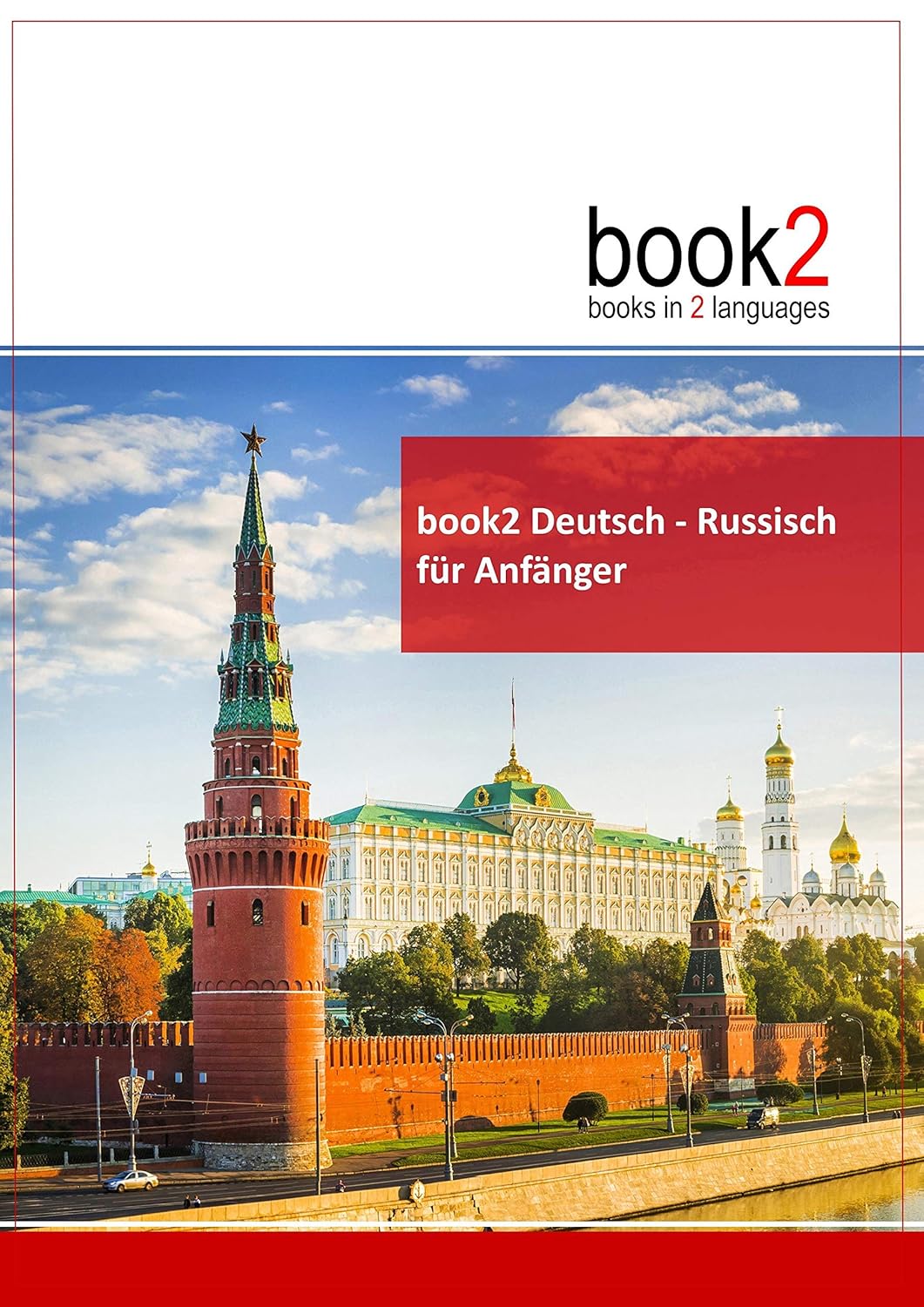 book2 Deutsch Russisch für Anfänger Ein Buch in 2 Sprachen Schumann, Johannes Amazon.de
