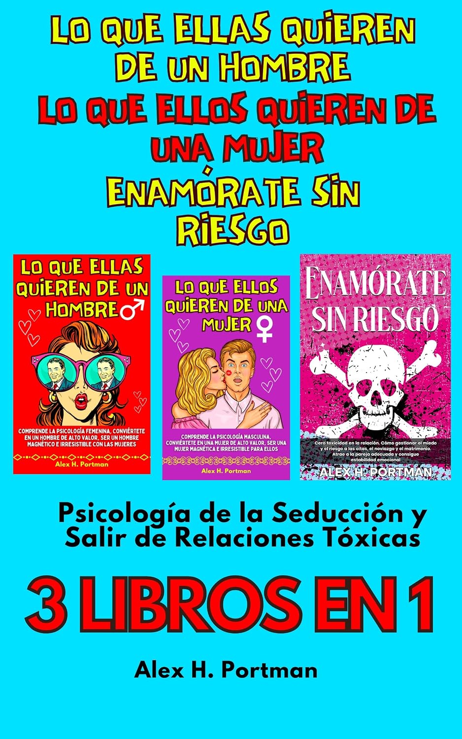 Lo Que Ellas Quieren De Un Hombre, Lo Que Ellos
