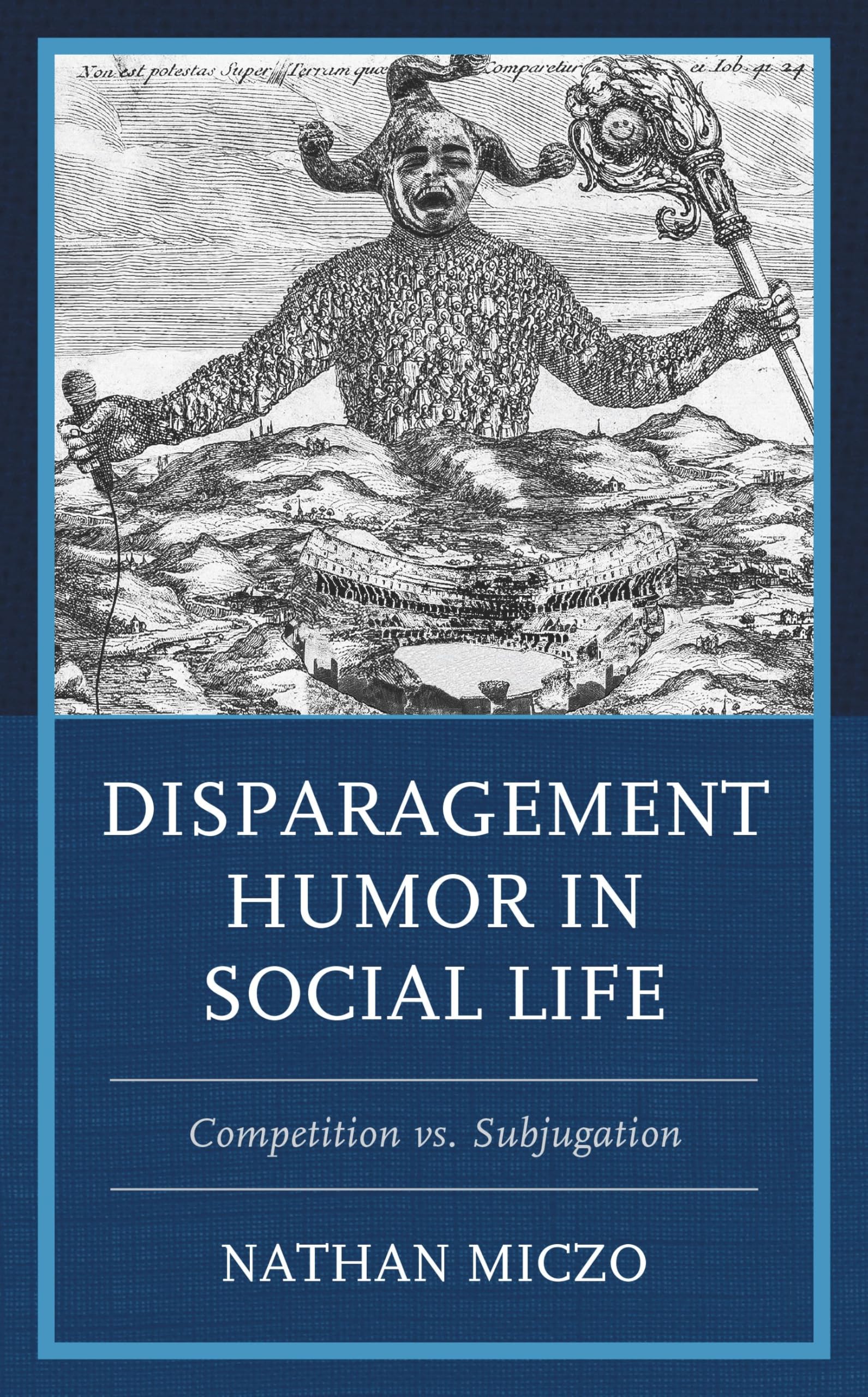 Disparagement Humor in Social Life: Competition vs. Subjugation (English Edition)