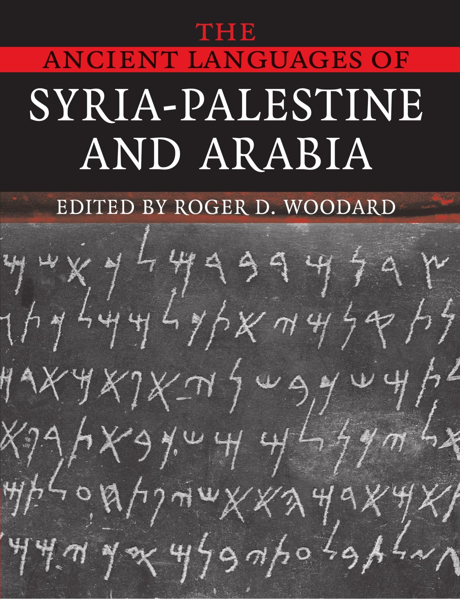 The Ancient Languages of Syria-Palestine and Arabia