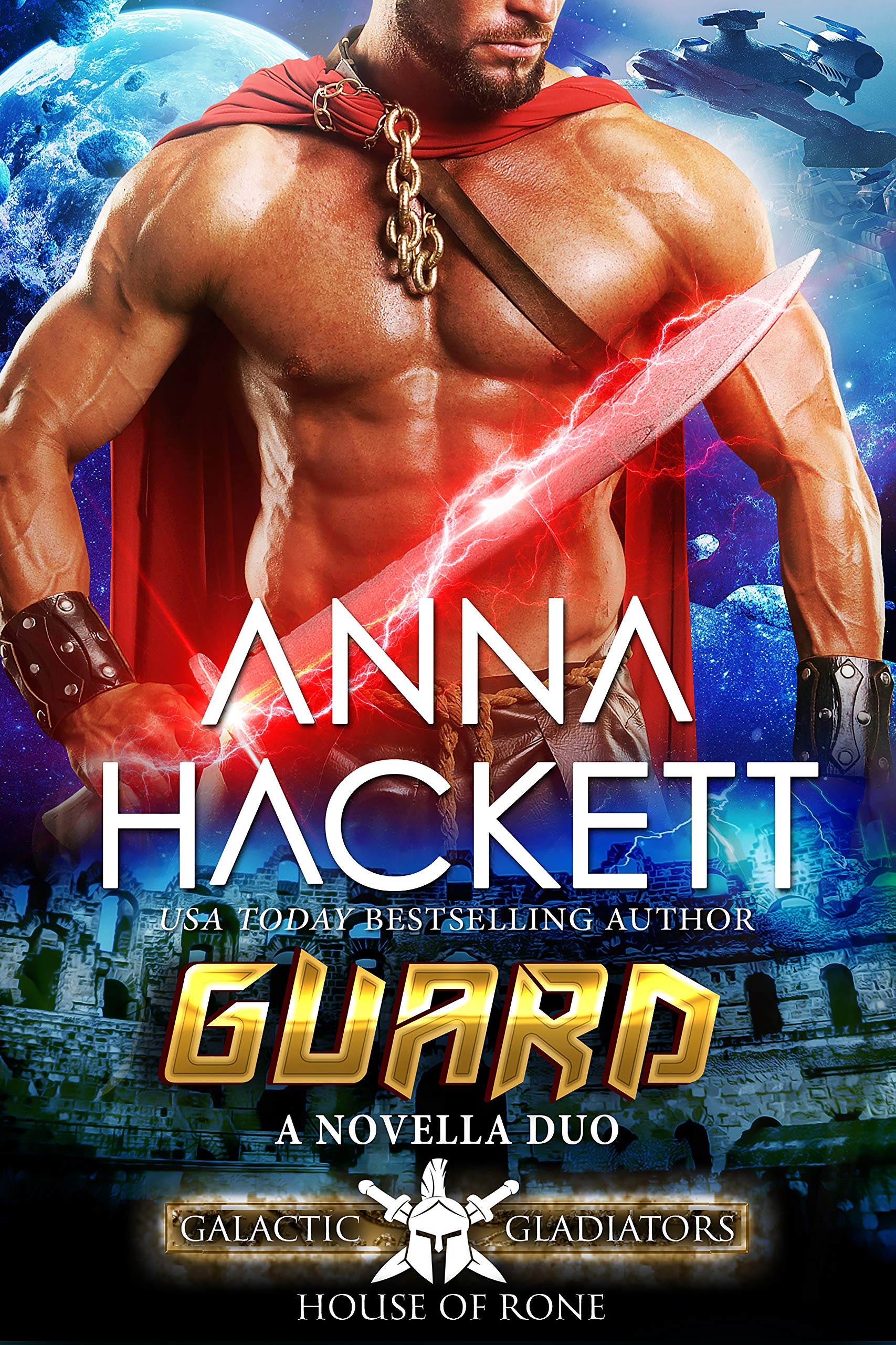 Guard: A Scifi Alien Romance (Galactic Gladiators: House of Rone Book 5)