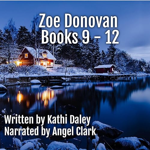 Zoe Donovan: Books 9-12: Zoe Donovan Boxed Set, Book 3