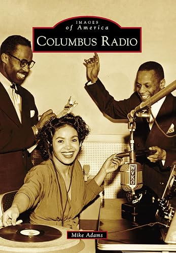 Columbus Radio (Images of America)