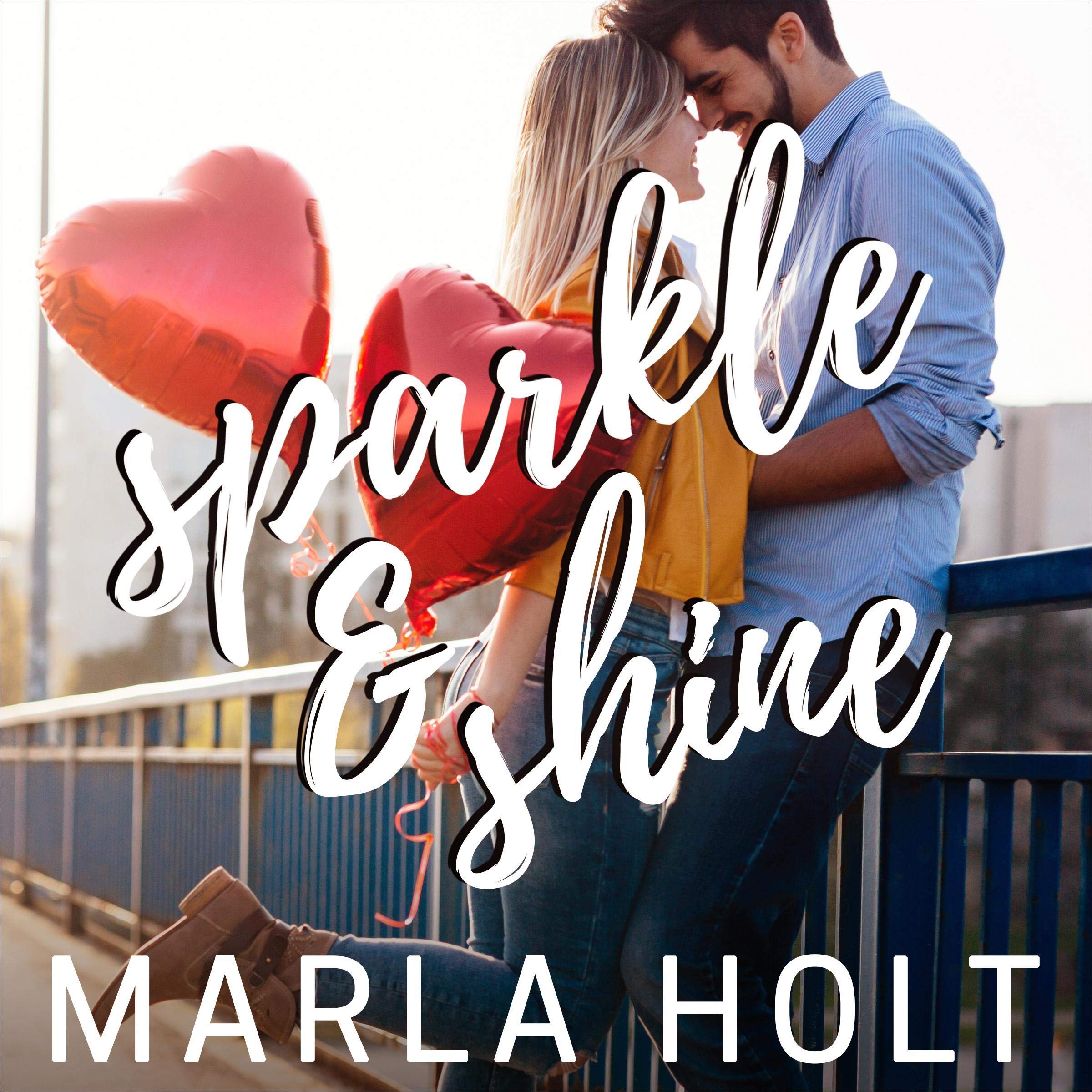 Sparkle and Shine (A Second Chance Romance)