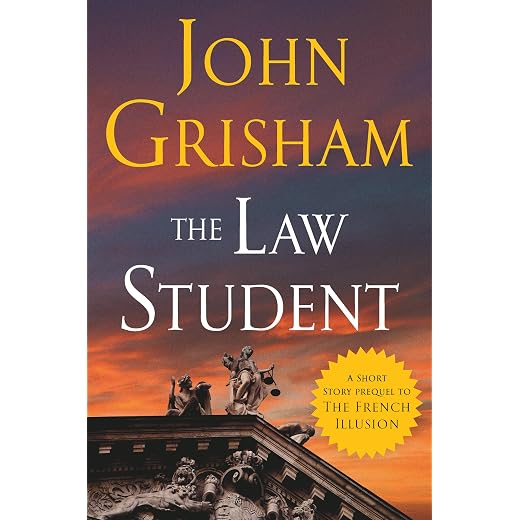 The Law Student: A Short Story Prequel to The French Illusion (The French Illusion Series)