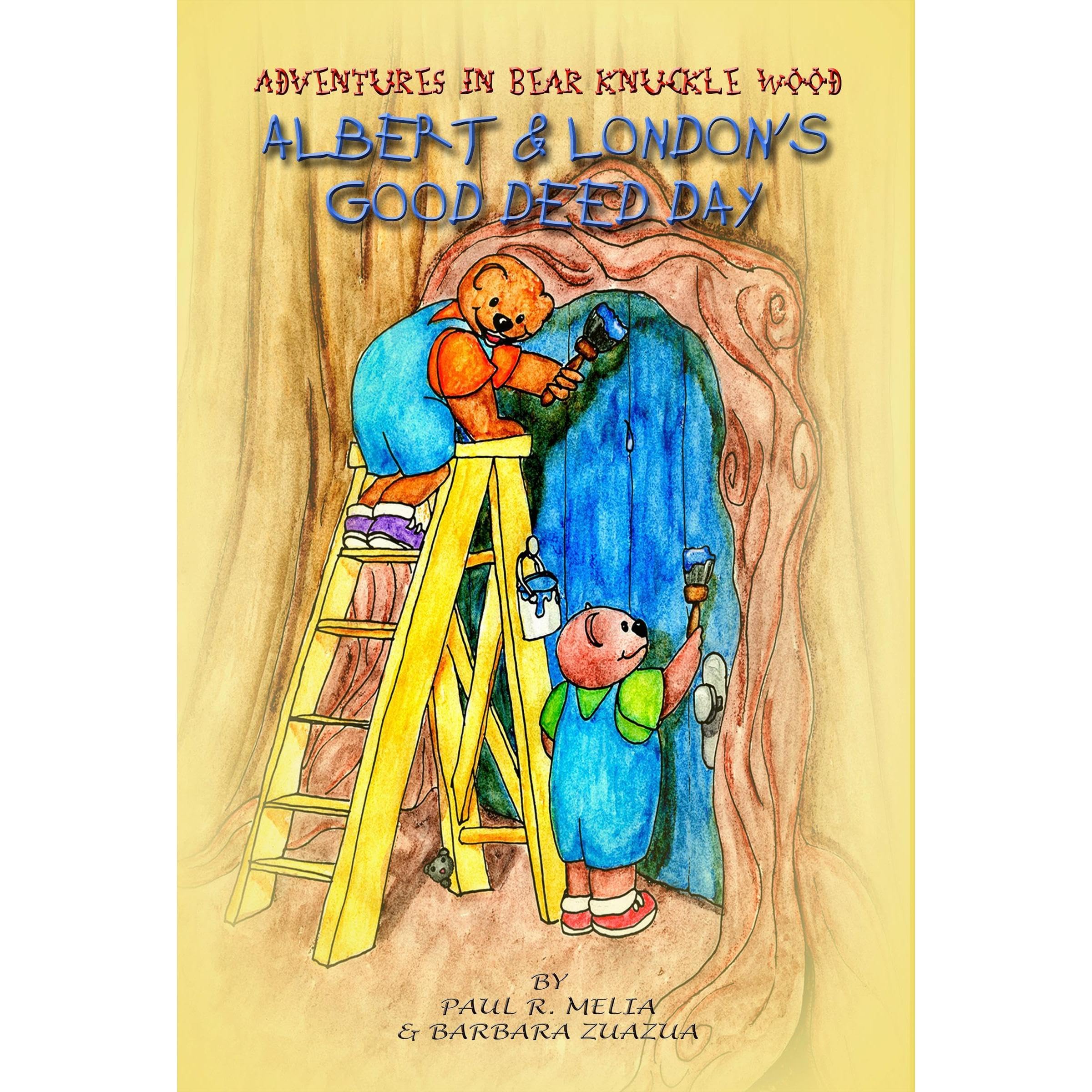 Adventures in Bear Knuckle Wood: Albert And London’s Good Deed Day.