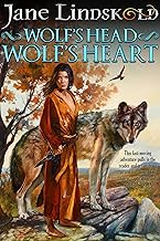 Wolf's Head, Wolf's Heart (Firekeeper Saga Book 2)