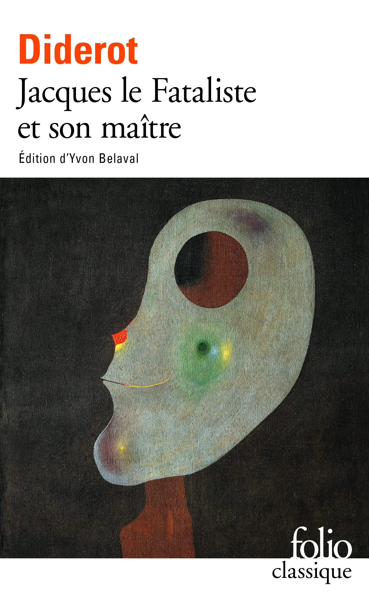 Jacques Le Fataliste ET Son Maitre: A33895 (Folio (Gallimard))