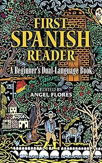 First Spanish Reader: A Beginner's Dual-Language Book (Dover Dual Language Spanish)