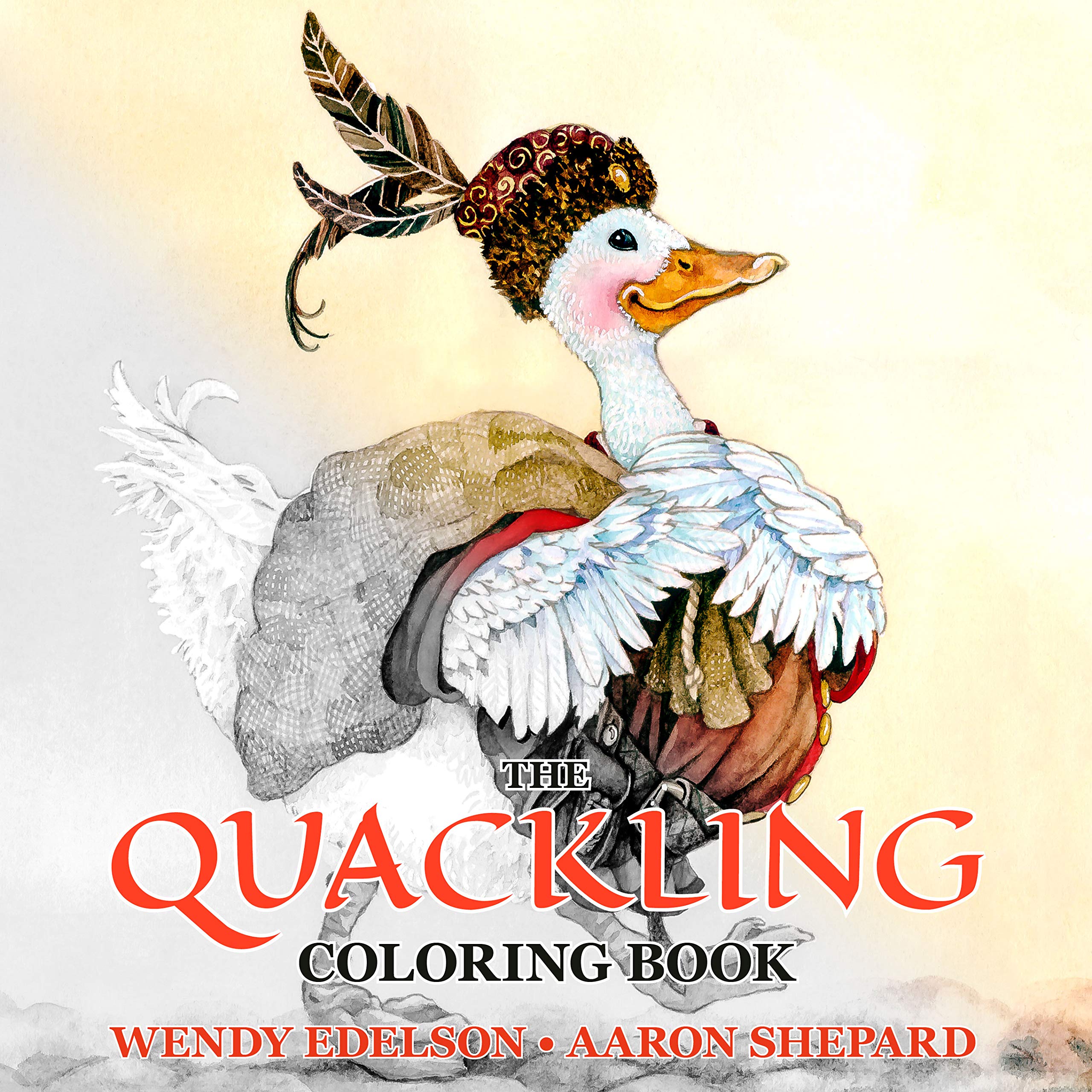 The Quackling Coloring Book: A Grayscale Adult Coloring Book and Children's Storybook Featuring a Favorite Folk Tale: 3 (Skyhook Coloring Storybooks)