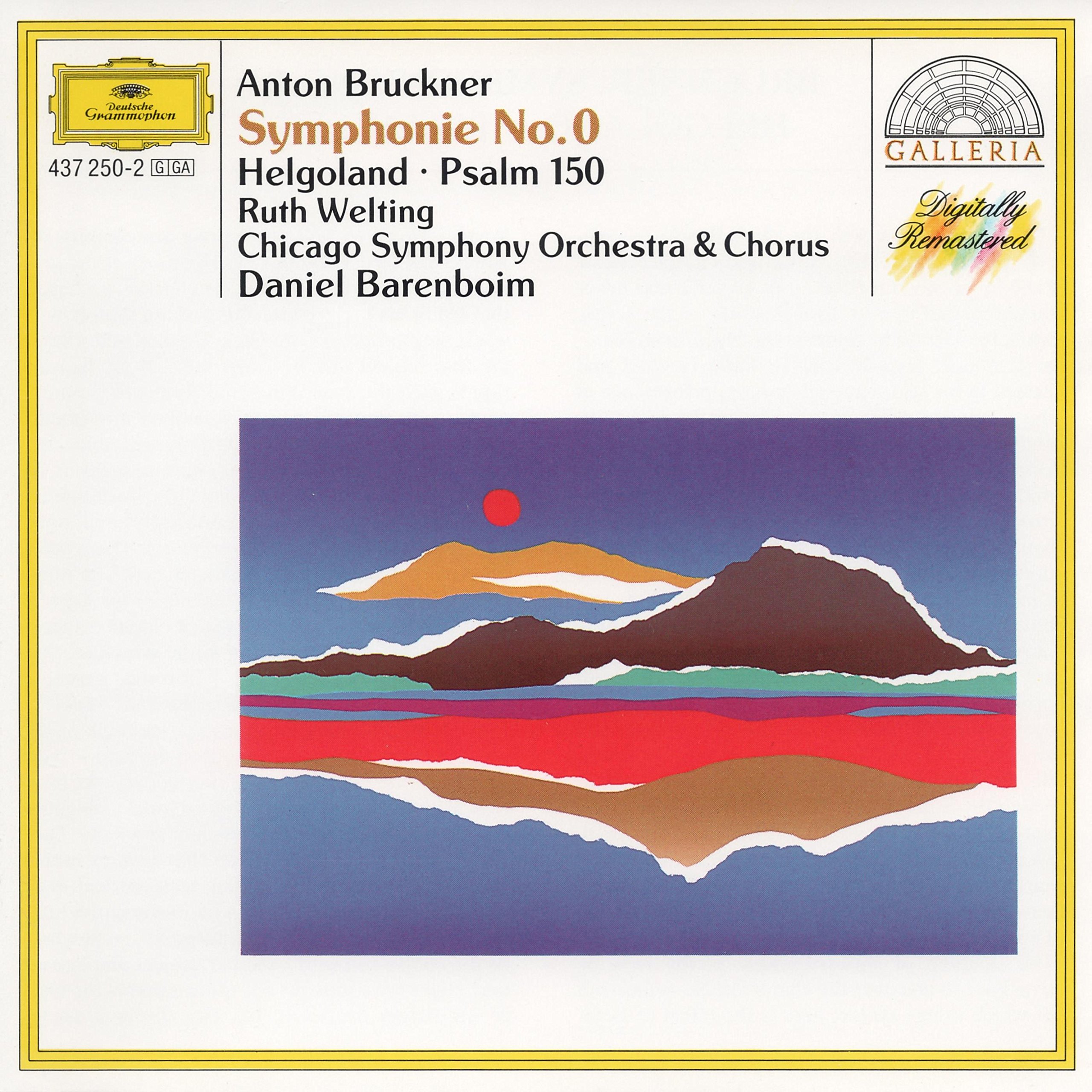 Bruckner: Symphony No. 0, Helg [Audio CD] Chicago Symphony Orchestra; Barenboim, Daniel