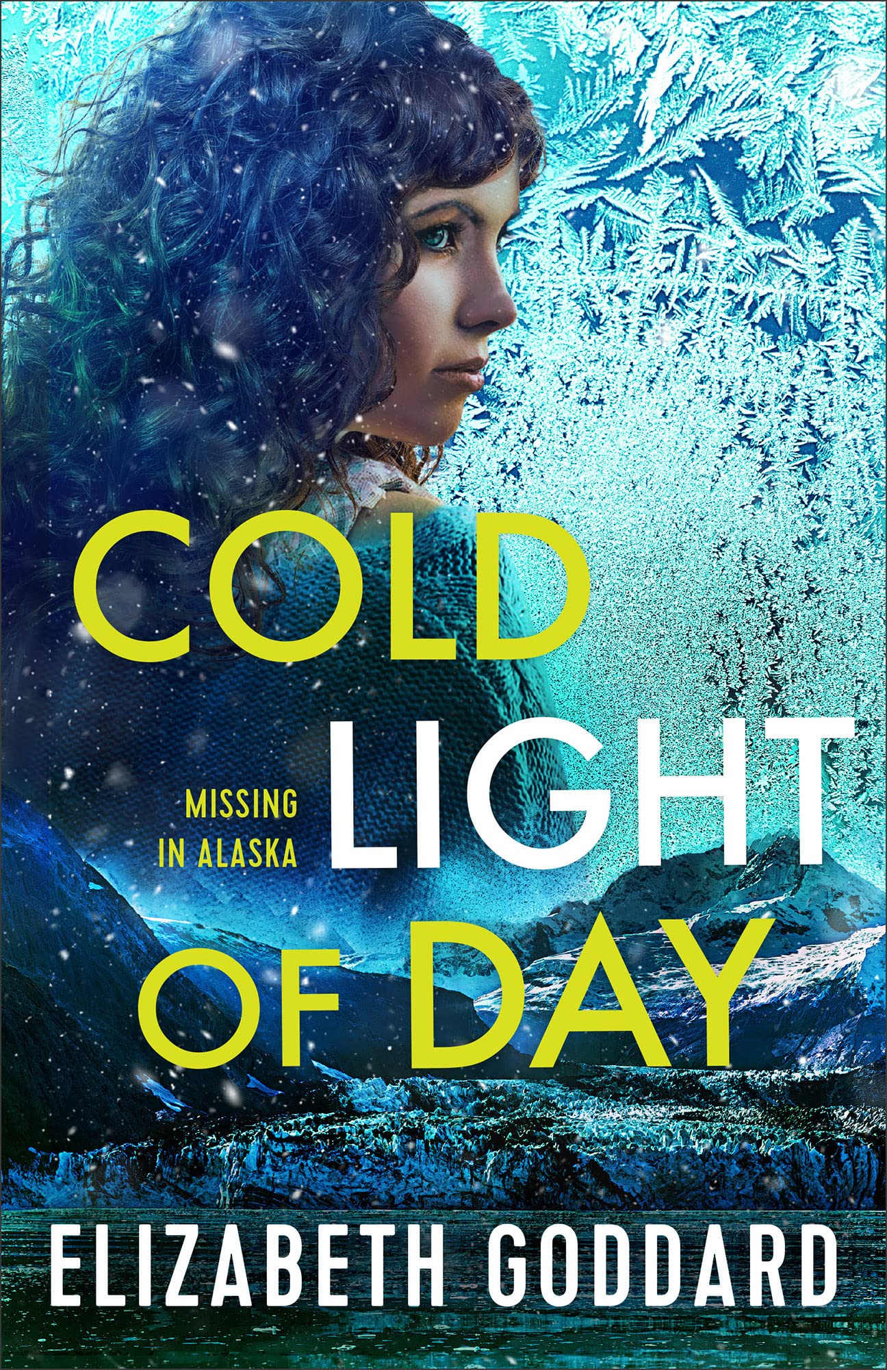 Cold Light of Day (Missing in Alaska)