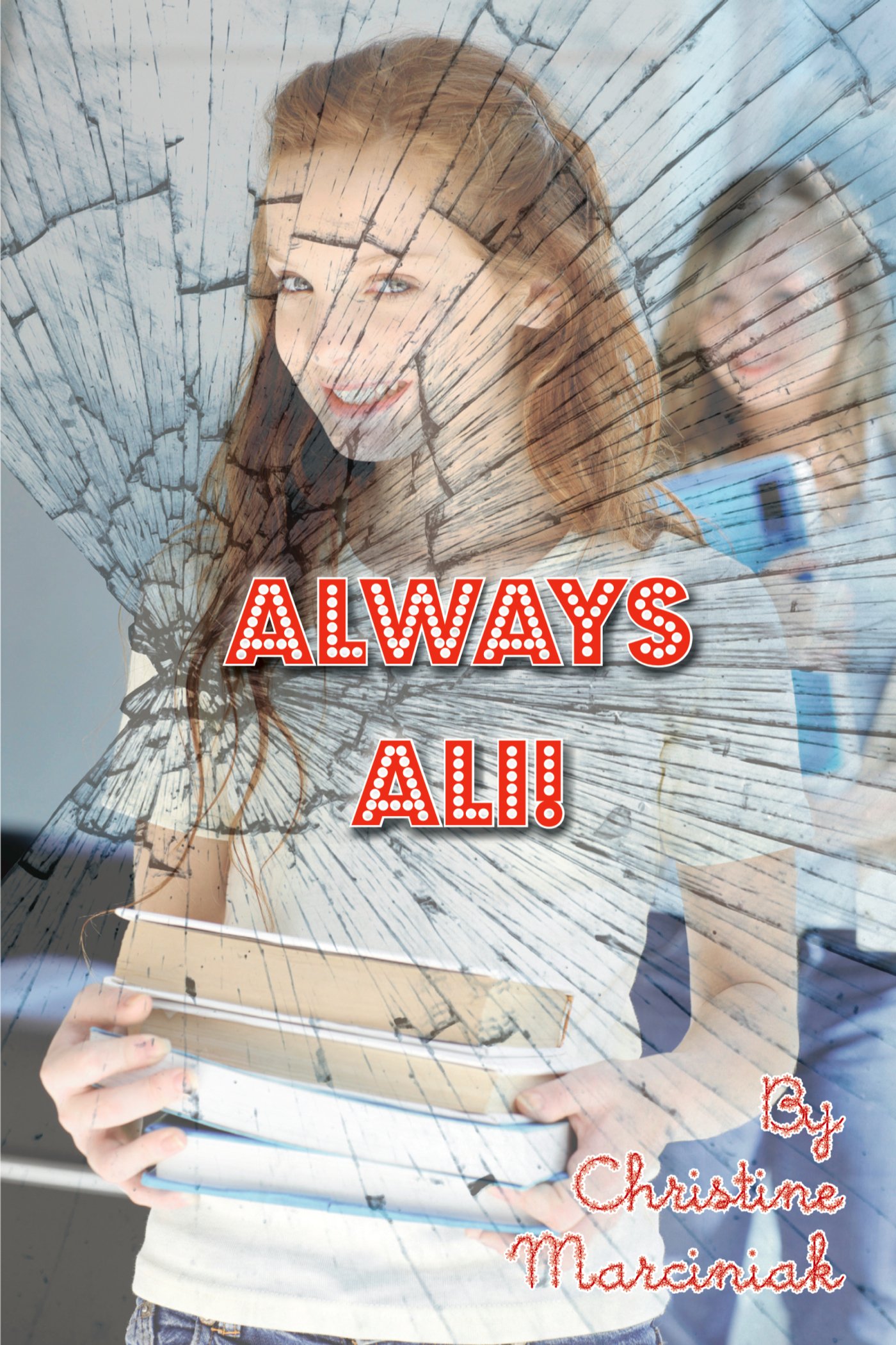 Always Ali (Ali Caldwell Book 4)