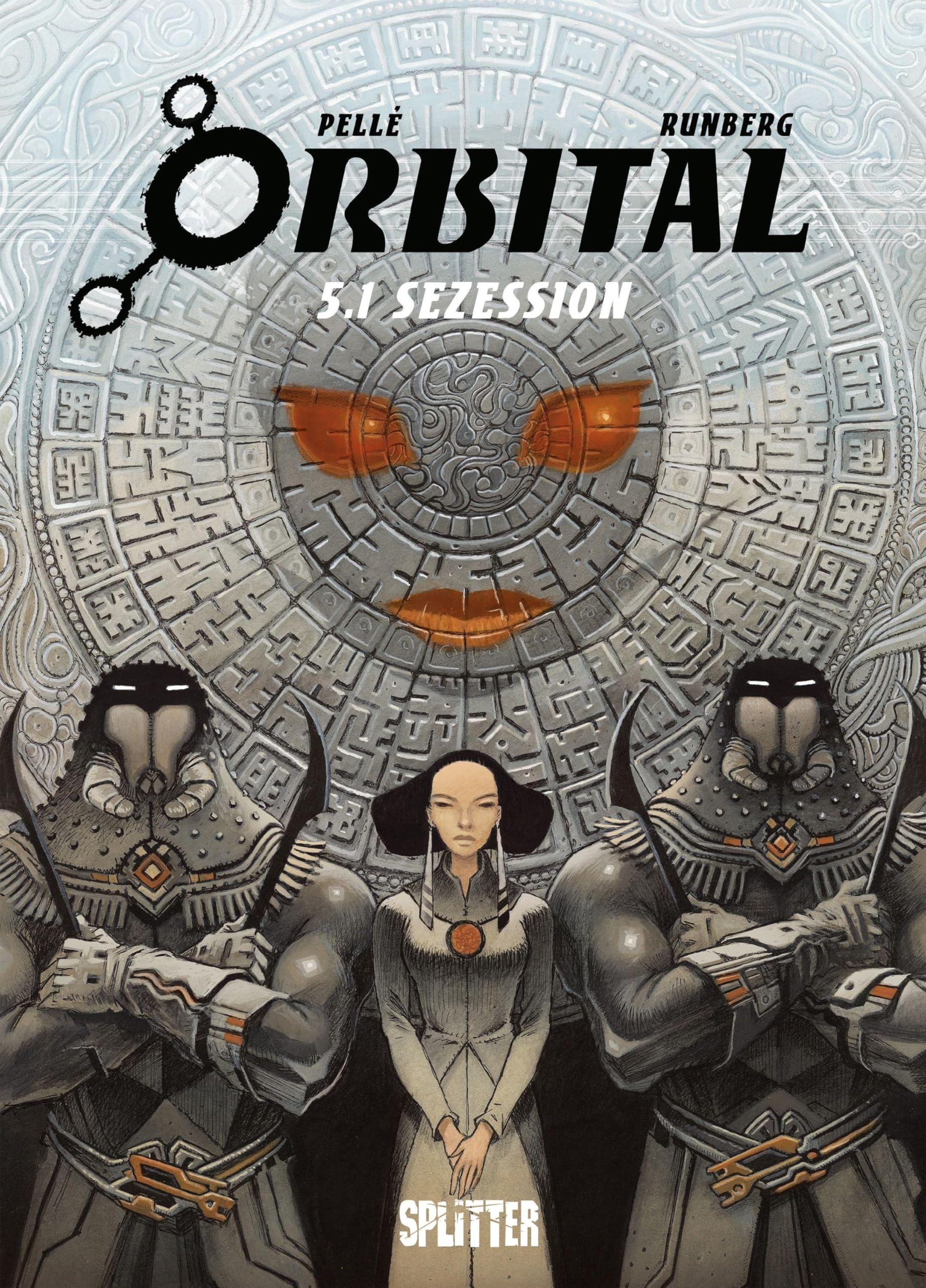 Orbital. Band 5.1: Sezession