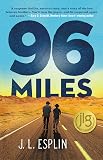 96 Miles by Esplin