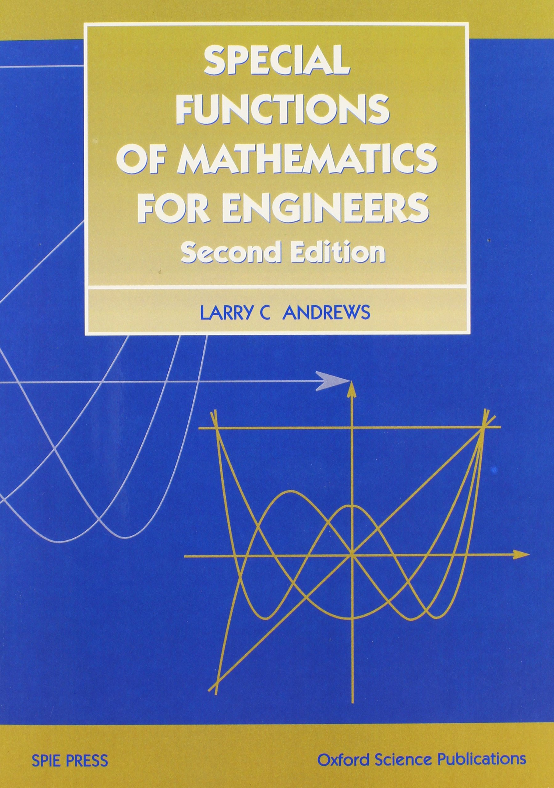 Special Functions of Mathematics for Engineers