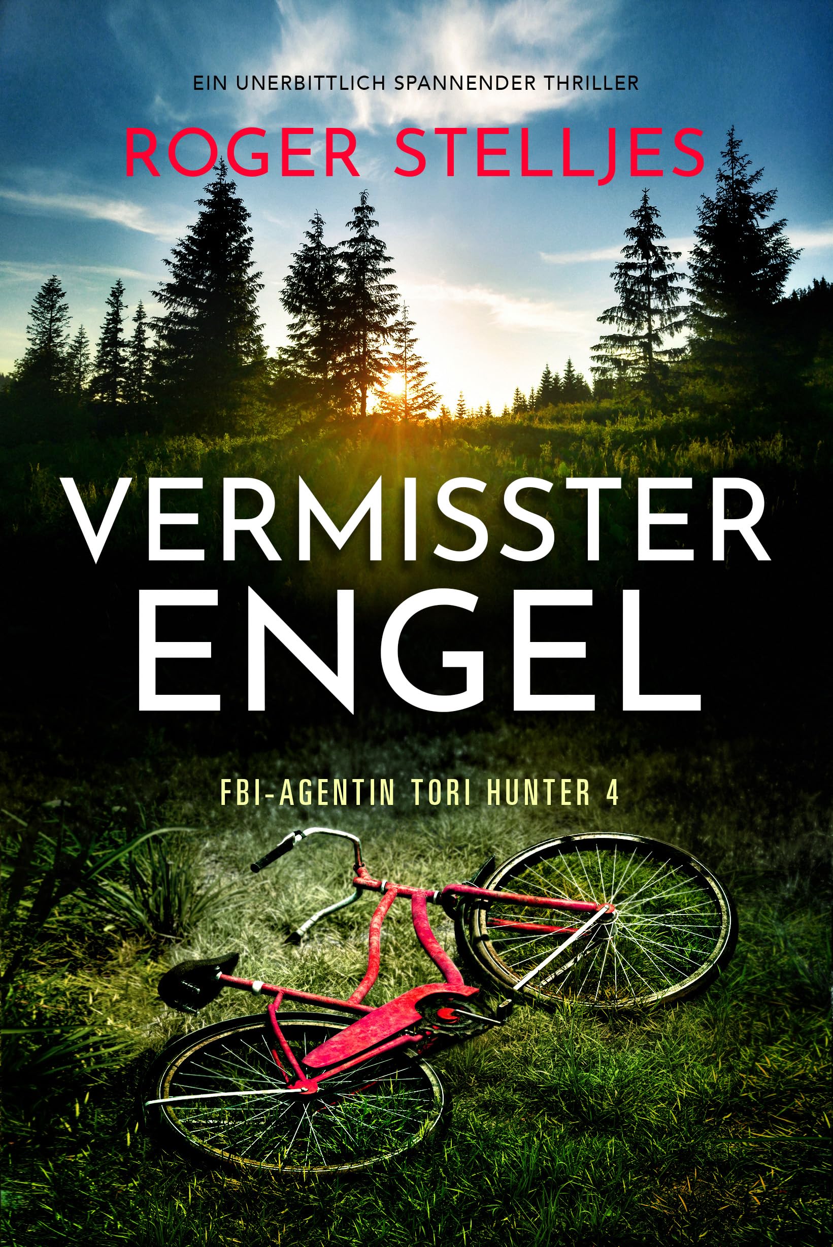 Vermisster Engel: Ein unerbittlich spannender Thriller (FBI-Agentin Tori Hunter 4)
