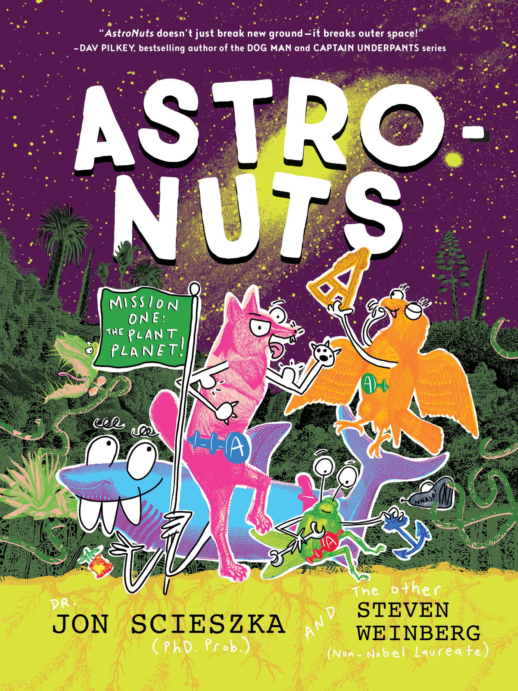 AstroNuts Mission One: The Plant Planet by Jon Scieszka (Paperback Book)