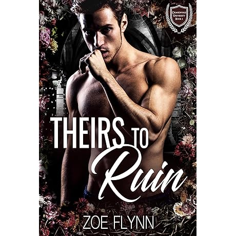 Theirs to Ruin: Bully Romance Page Turner