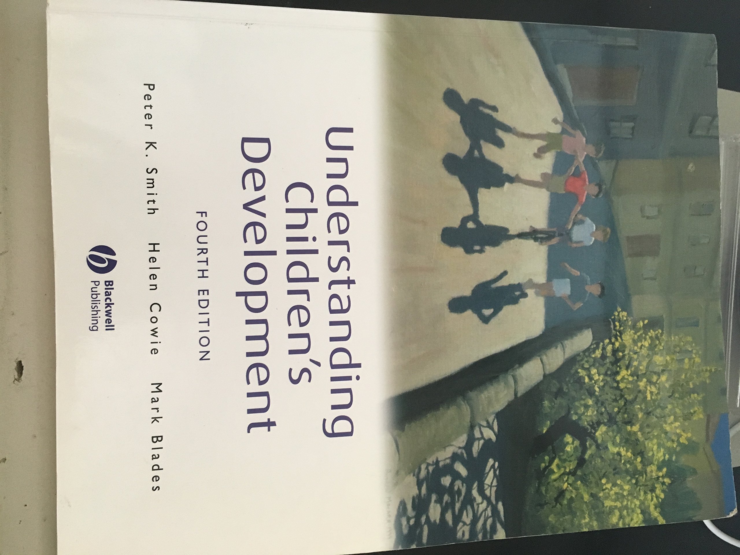 Understanding Children′s Development: 4th edition (Basic Psychology)