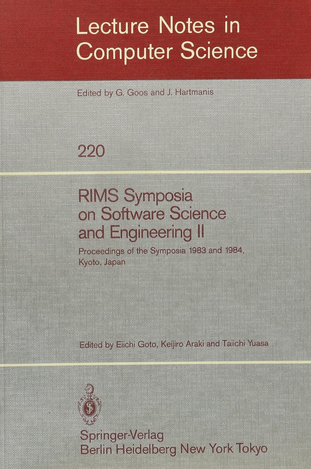 Computer Si Ence Rim Rims Symposia on Software Science and Engineering II (Lecture Notes in ...