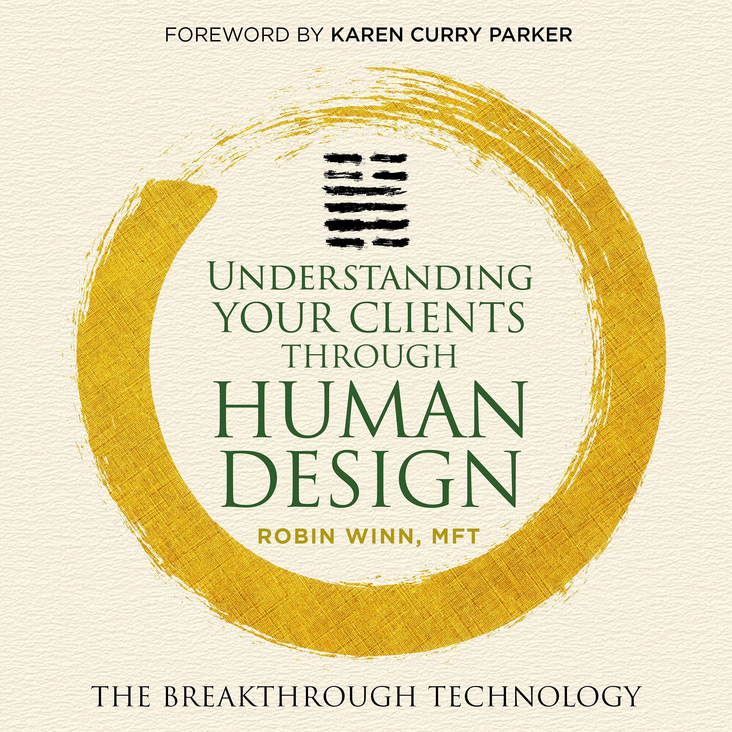Cover art for Understanding Your Clients Through Human Design
