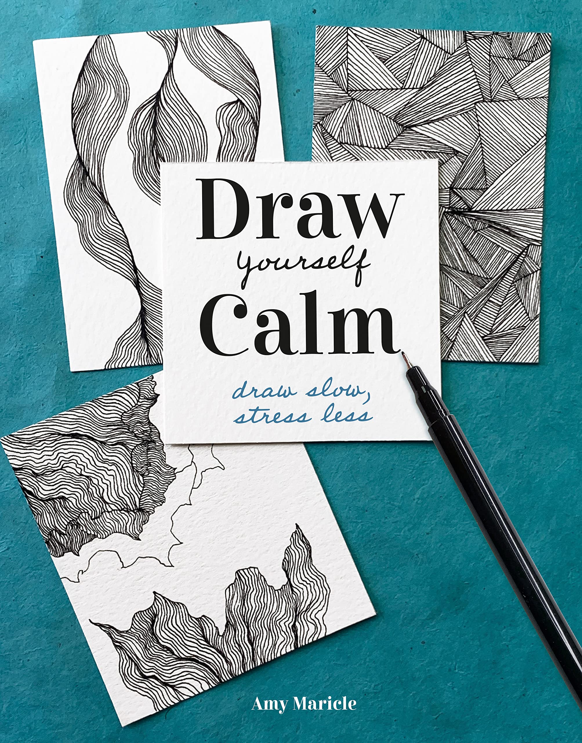 Draw Yourself Calm: Draw Slow, Stress Less