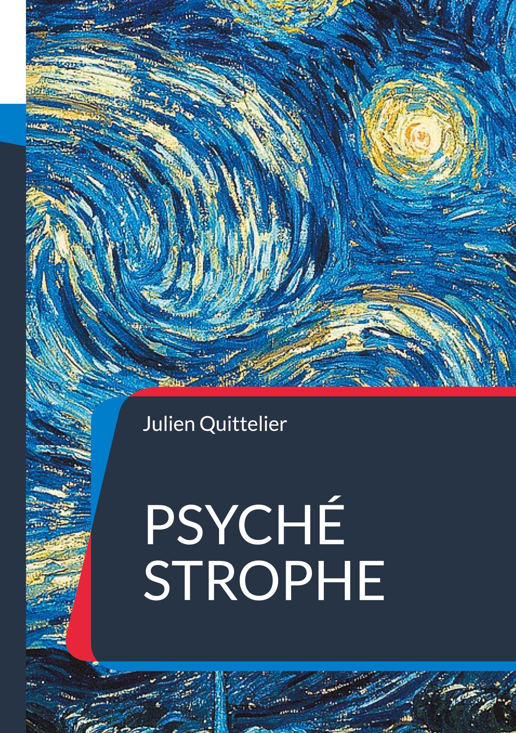 Psyché Strophe: Premier cahier Littéraire