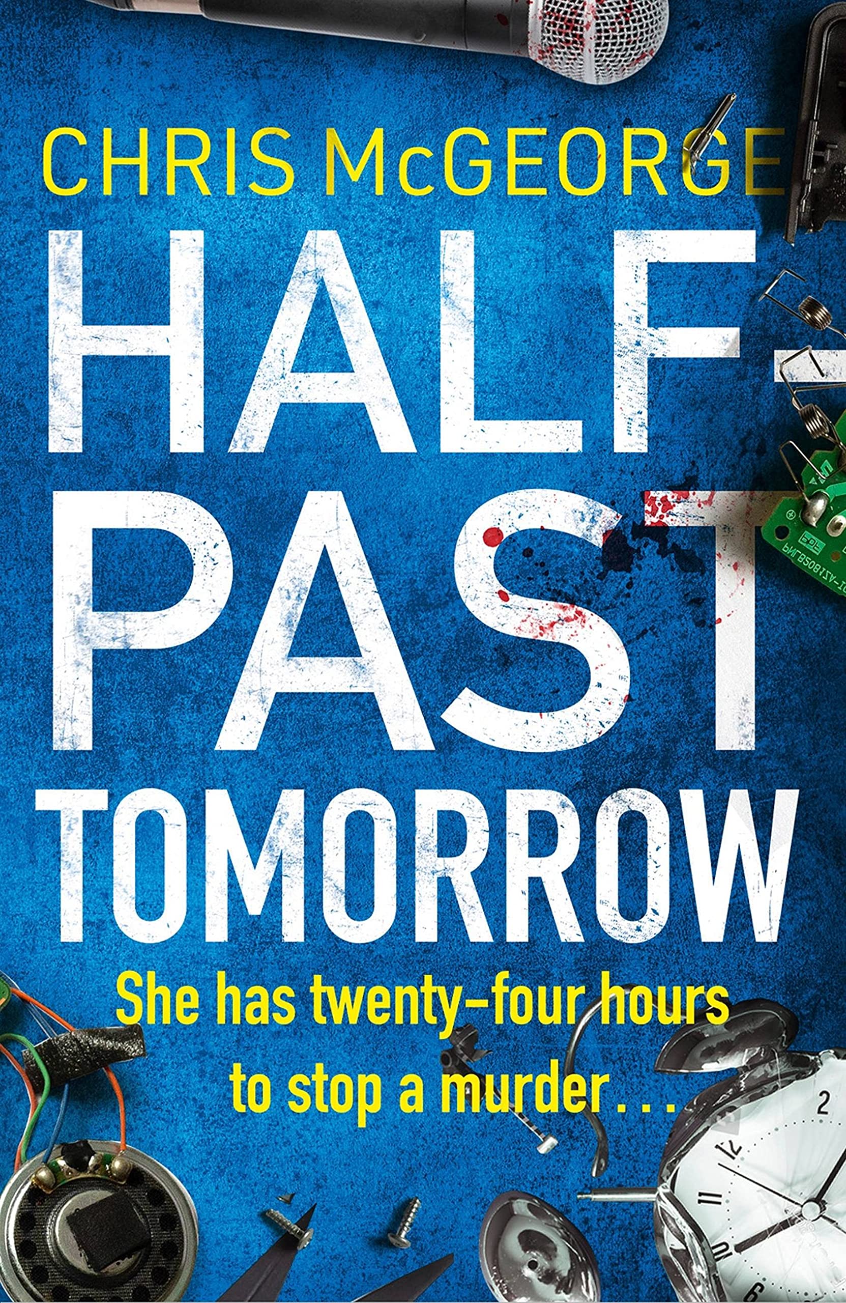 Half-Past Tomorrow-Chris McGeorge