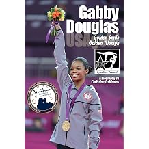 Gabby Douglas Golden Smile, Golden Triumph GymnStars Volume 4