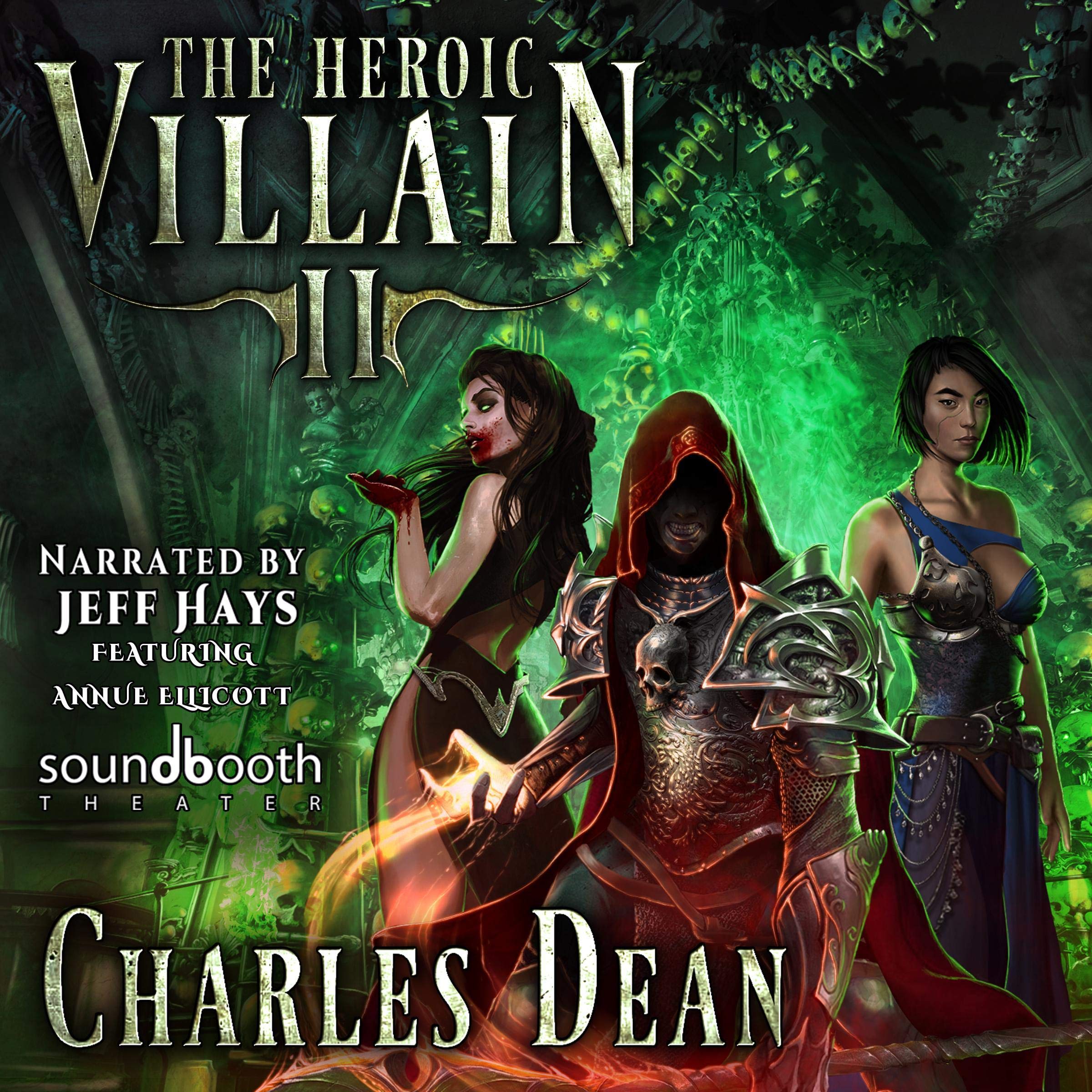 The Heroic Villain 2