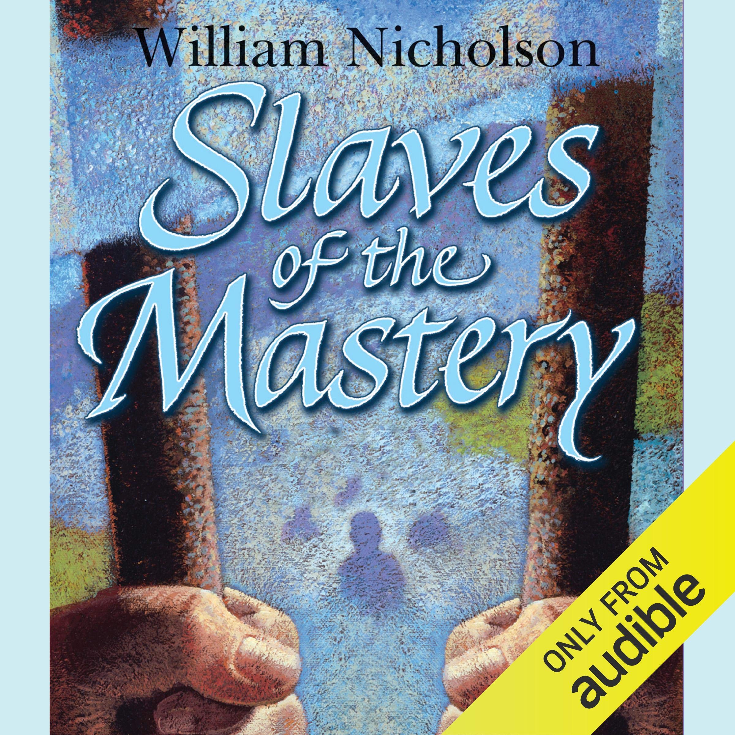 Slaves of the Mastery: Wind on Fire Trilogy, Book 2