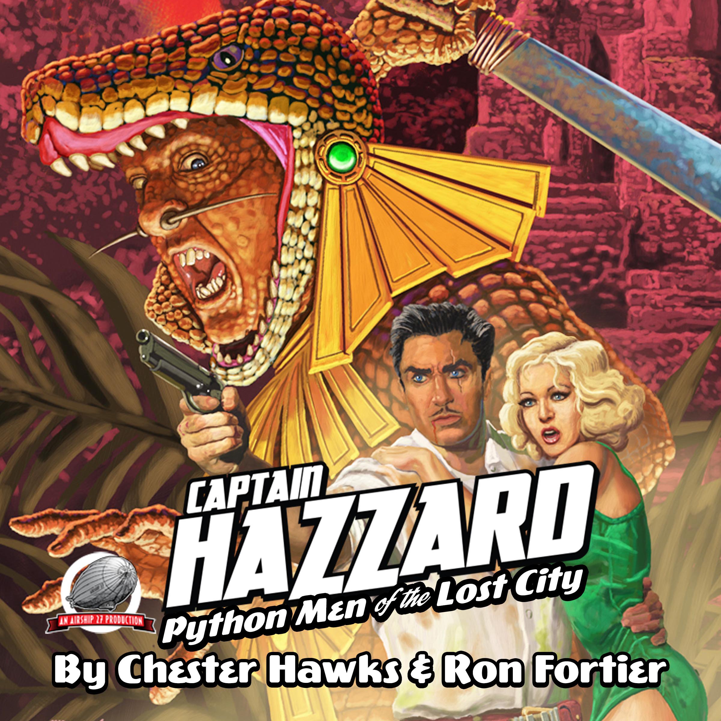 Captain Hazzard: Python Men of the Lost City
