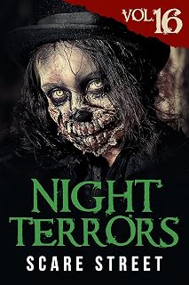 Night Terrors Vol. 16: Short Horror Stories Anthology