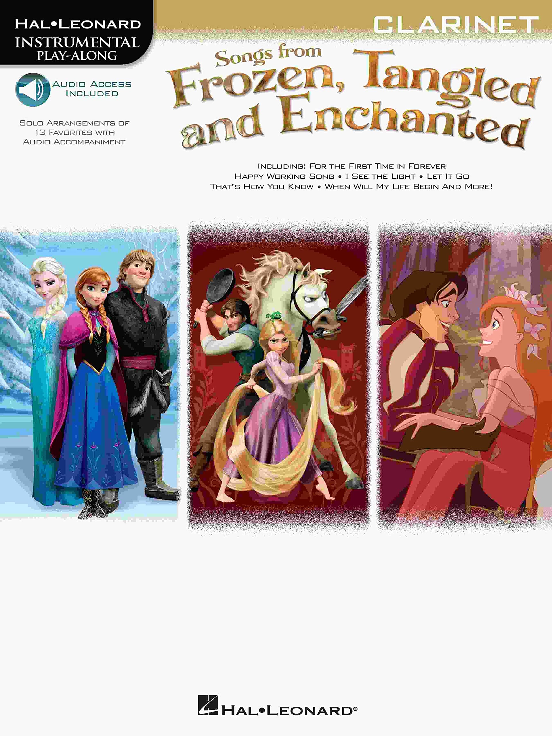 Instrumental Play-Along: Songs From Frozen, Tangled & Enchanted - Clarinet: Instrumental Play-Along - Clarinet (Hal Leonard Instrumental Play-along)