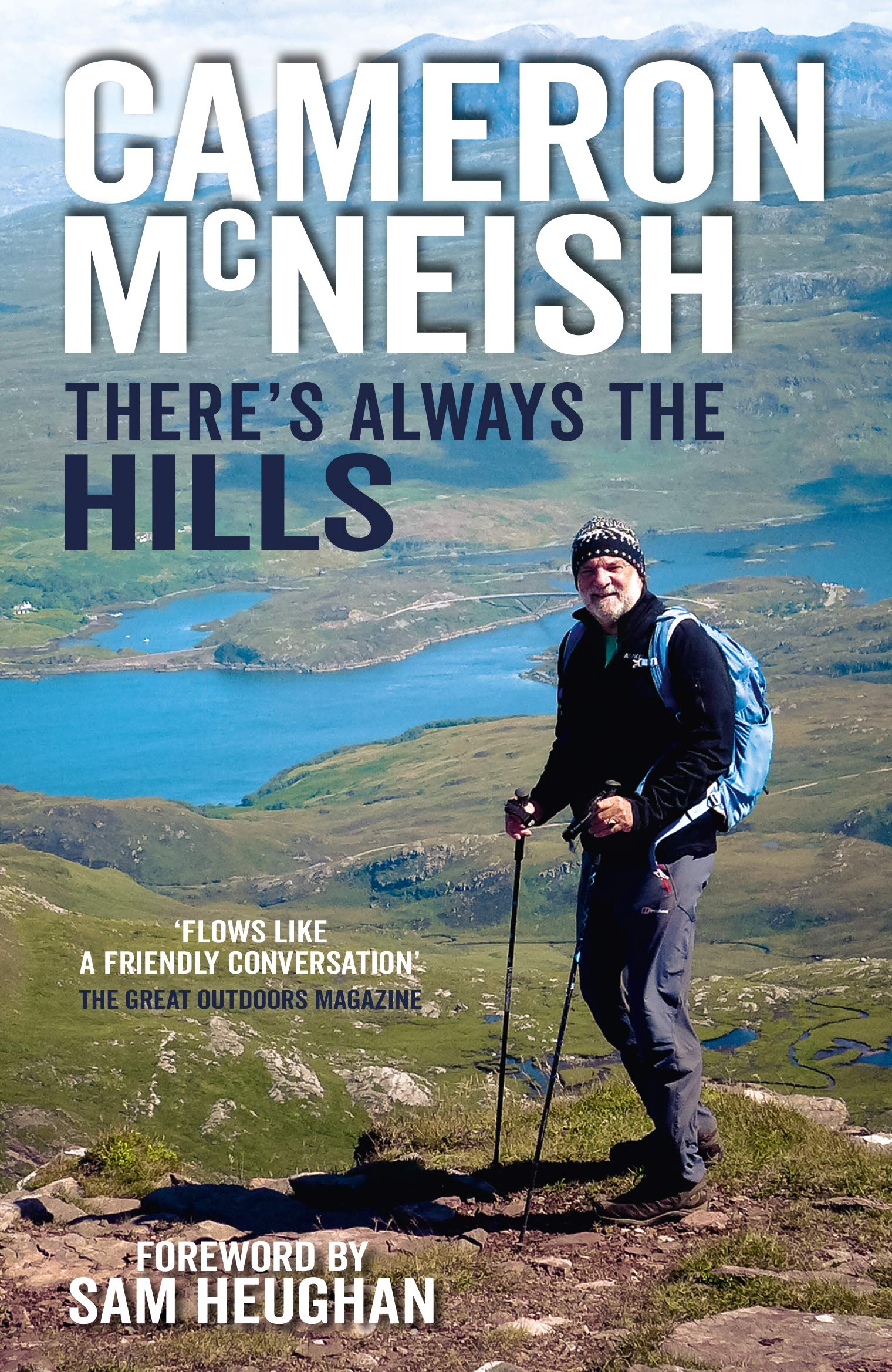 There's Always the Hills by Cameron McNeish PAPERBACK 9781912240623