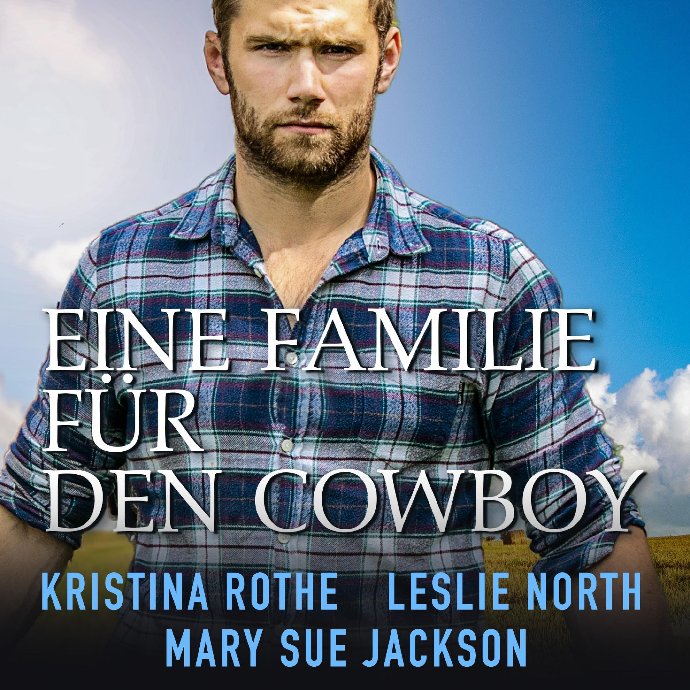 Eine Familie für den Cowboy [A Family for the Cowboy]