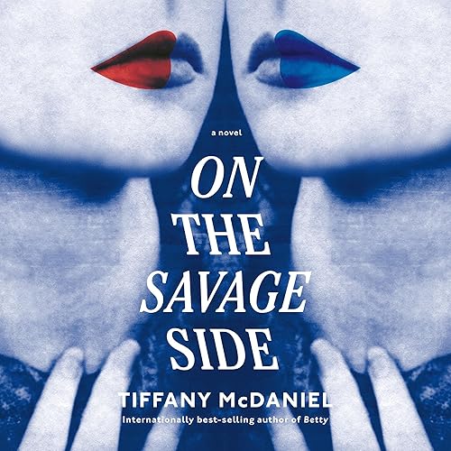 On the Savage Side: A Novel