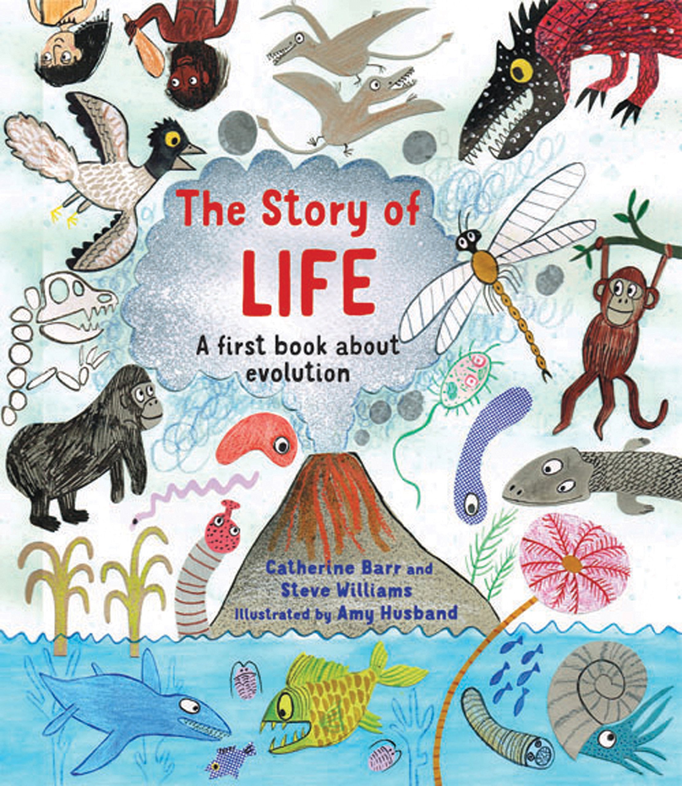 Frances Lincoln Ltd The Story of Life: A First Book About Evolution