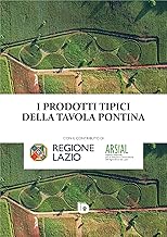 I prodotti tipici della tavola pontina