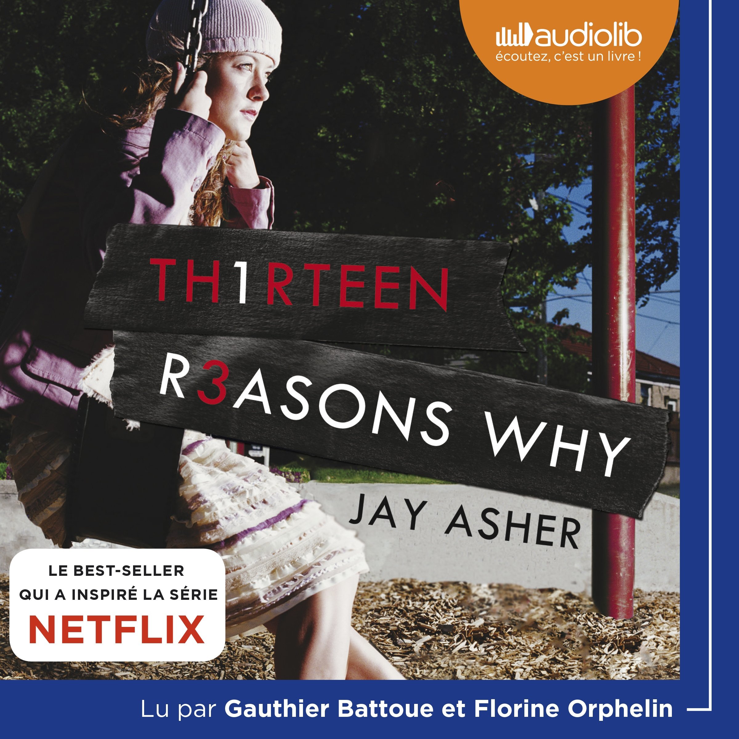 13 Reasons Why [French Version]