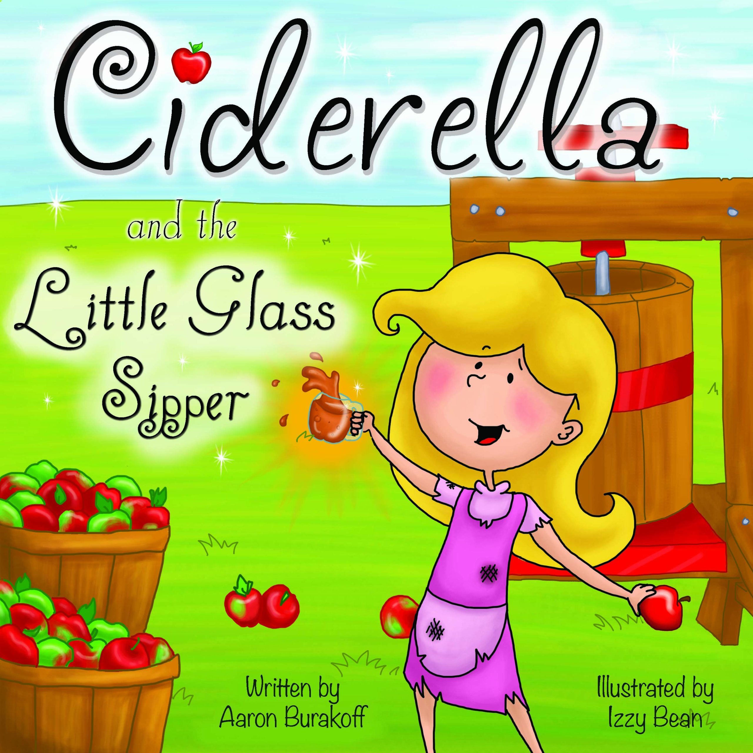 Ciderella and the Little Glass Sipper
