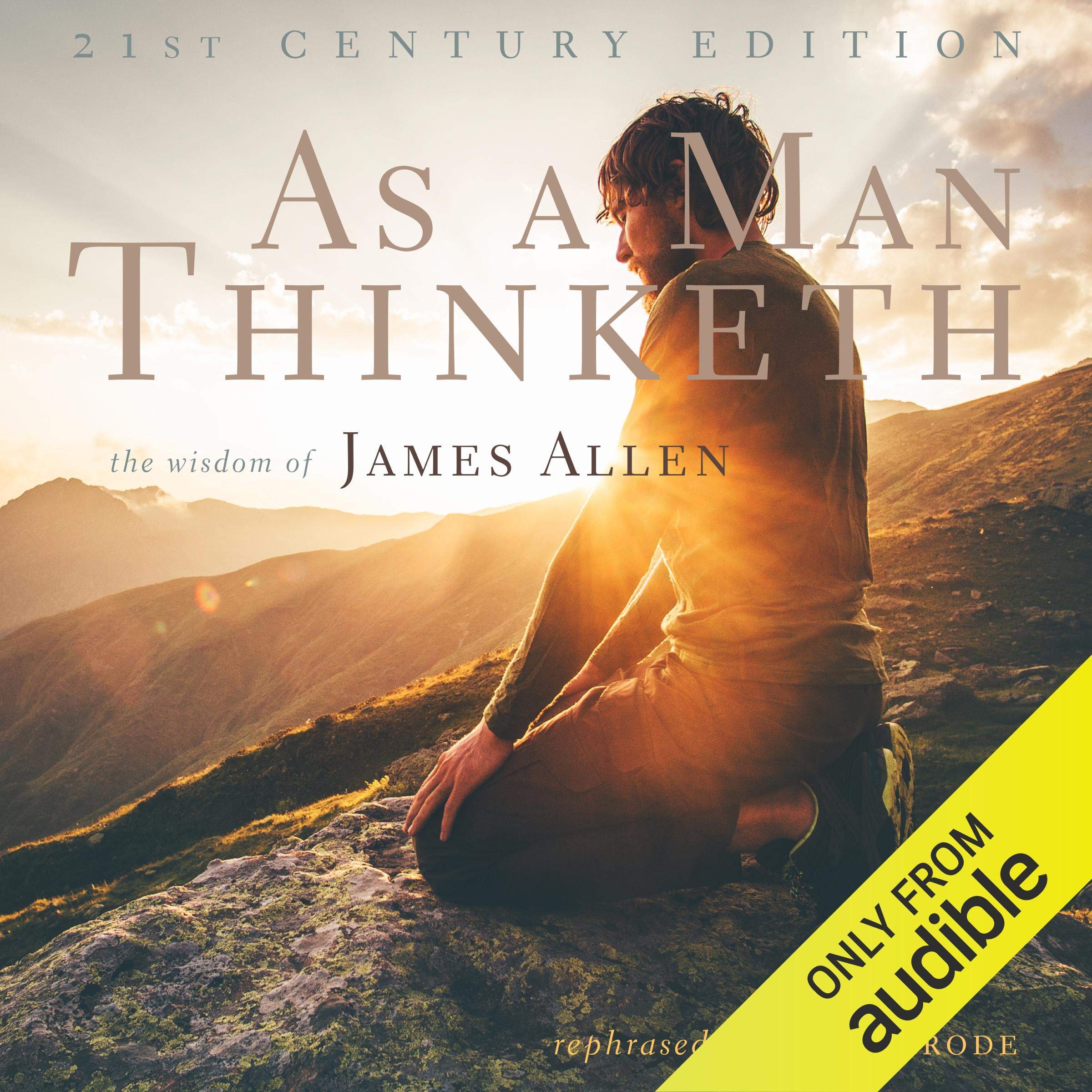 Cover art for As a Man Thinketh: 21st Century Edition