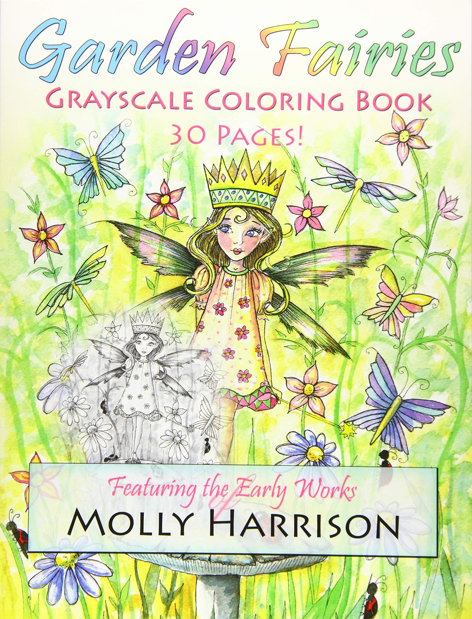 Garden Fairies Grayscale Coloring Book: Featuring the Early Works of Molly Harrison